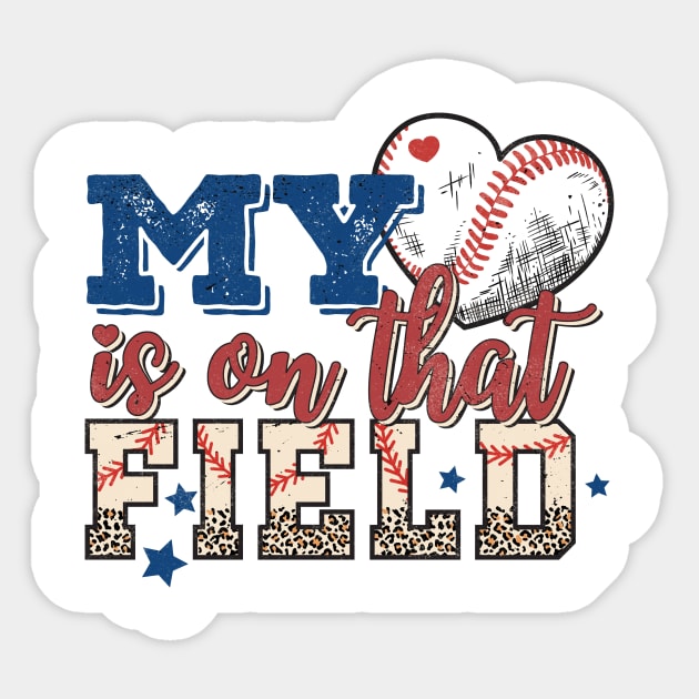 My heart is on the field Baseball Retro Funny Quote Hilarious Sayings Humor Sticker by skstring